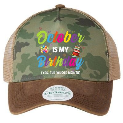 October Is My Birthday Yes The Whole Month Birthday Gifts Legacy Tie Dye Trucker Hat