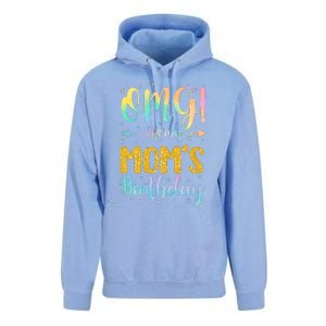 OMG Its My Moms Birthday Happy BDay Mother Tie Dy Unisex Surf Hoodie