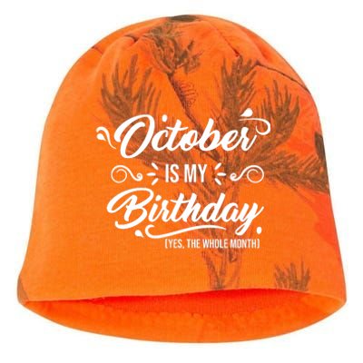 October Is My Birthday Yes The Whole Month Birthday Kati - Camo Knit Beanie