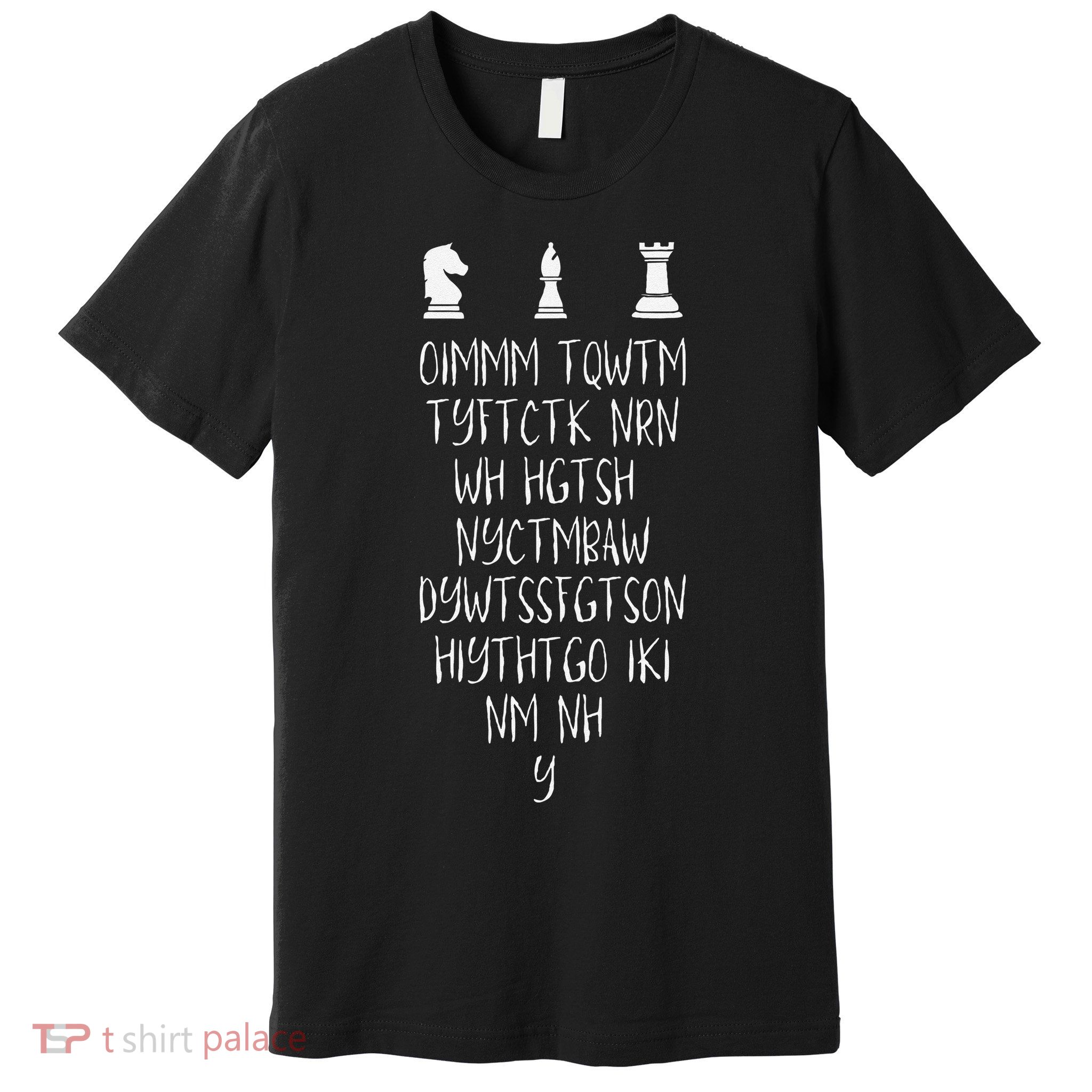 Once I Make My Move Acronym Wizard Chess Funny Gift Premium T-Shirt