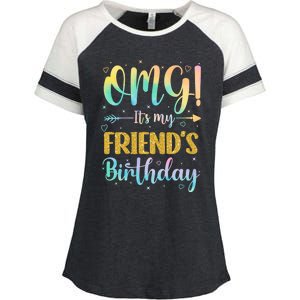 Omg ItS My FriendS Birthday Happy To Me You Sister Cousin Cute Gift Enza Ladies Jersey Colorblock Tee