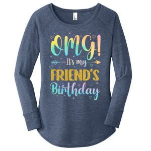 Omg ItS My FriendS Birthday Happy To Me You Sister Cousin Cute Gift Women's Perfect Tri Tunic Long Sleeve Shirt