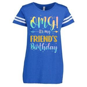 Omg ItS My FriendS Birthday Happy To Me You Sister Cousin Cute Gift Enza Ladies Jersey Football T-Shirt