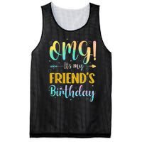 Omg Its My Friends Birthday Happy To Me You Sister Cousin Mesh Reversible Basketball Jersey Tank