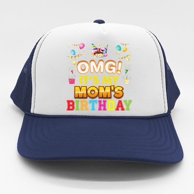 OMG It's My Mom Birthday Happy Gift Vintage Perfect Trucker Hat