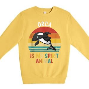 Orca Is My Spirit Animal Funny Orca Lover Premium Crewneck Sweatshirt