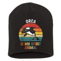 Orca Is My Spirit Animal Funny Orca Lover Short Acrylic Beanie