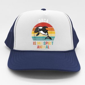 Orca Is My Spirit Animal Funny Orca Lover Trucker Hat