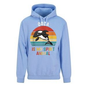 Orca Is My Spirit Animal Funny Orca Lover Unisex Surf Hoodie