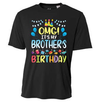 OMG Its My Brothers Birthday Happy To Me You Sister Cousin Cooling Performance Crew T-Shirt