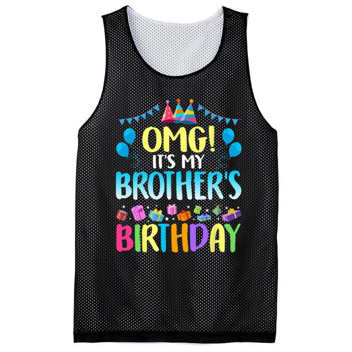 OMG Its My Brothers Birthday Happy Bday Mesh Reversible Basketball Jersey Tank