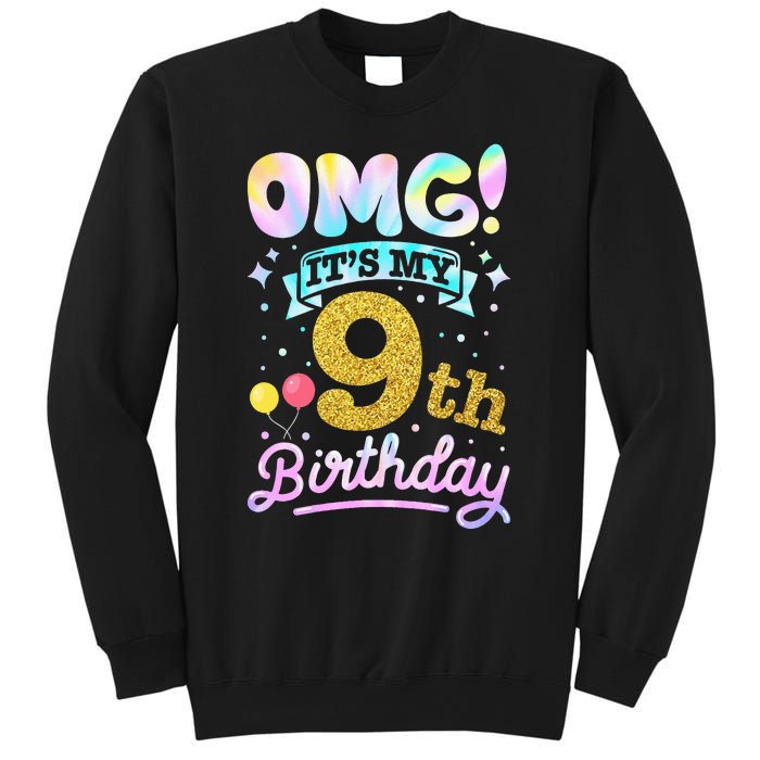 OMG It's My 9th Birthday 9 Years old Birthday Sweatshirt