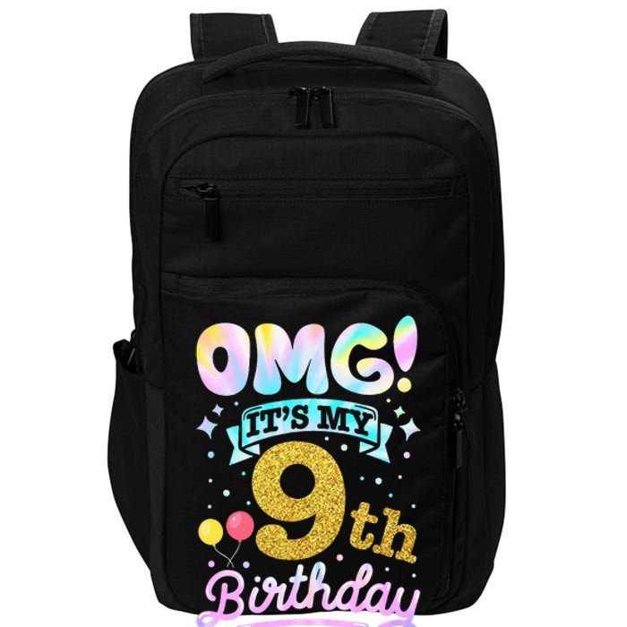 OMG It's My 9th Birthday 9 Years old Birthday Impact Tech Backpack