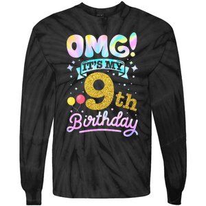 OMG It's My 9th Birthday 9 Years old Birthday Tie-Dye Long Sleeve Shirt