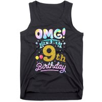 OMG It's My 9th Birthday 9 Years old Birthday Tank Top