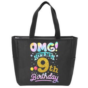 OMG It's My 9th Birthday 9 Years old Birthday Zip Tote Bag