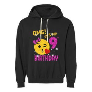 OMG It's My 9th Birthday Girl Cute 9 Yrs Old Birthday Party Garment-Dyed Fleece Hoodie