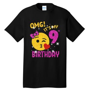 OMG It's My 9th Birthday Girl Cute 9 Yrs Old Birthday Party Tall T-Shirt