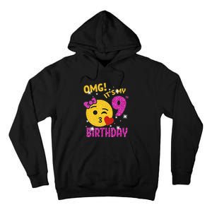 OMG It's My 9th Birthday Girl Cute 9 Yrs Old Birthday Party Tall Hoodie