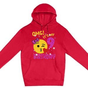 OMG It's My 9th Birthday Girl Cute 9 Yrs Old Birthday Party Premium Pullover Hoodie