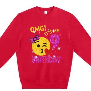 OMG It's My 9th Birthday Girl Cute 9 Yrs Old Birthday Party Premium Crewneck Sweatshirt