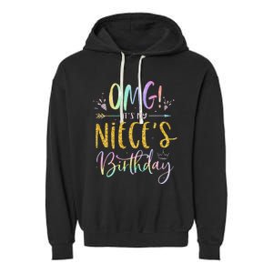 OMG It's My Niece's Birthday Happy BDay Uncle Aunt Tie Dye Garment-Dyed Fleece Hoodie