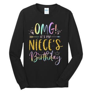 OMG It's My Niece's Birthday Happy BDay Uncle Aunt Tie Dye Tall Long Sleeve T-Shirt