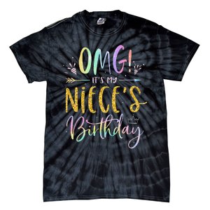 OMG It's My Niece's Birthday Happy BDay Uncle Aunt Tie Dye Tie-Dye T-Shirt