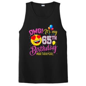 OMG It's My 65th Birthday Girl Shirts 65 Years old Birthday PosiCharge Competitor Tank