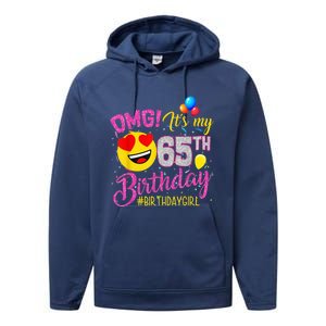 OMG It's My 65th Birthday Girl Shirts 65 Years old Birthday Performance Fleece Hoodie