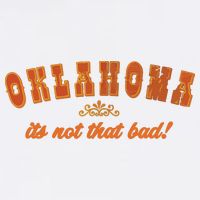 Oklahoma Its Not That Bad Vintage Funny State Hoodie