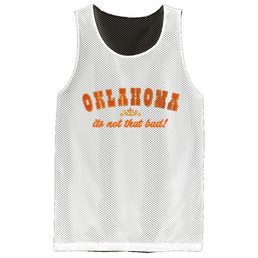 Oklahoma Its Not That Bad Vintage Funny State Mesh Reversible Basketball Jersey Tank