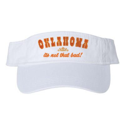Oklahoma Its Not That Bad Vintage Funny State Visor