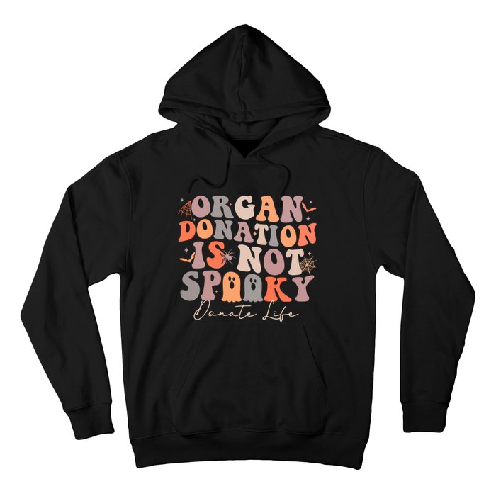 Organ Is Not Spooky Halloween Ghoul Donate Life Hoodie