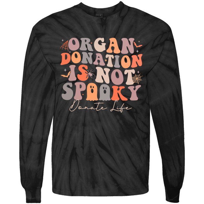 Organ Is Not Spooky Halloween Ghoul Donate Life Tie-Dye Long Sleeve Shirt