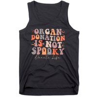 Organ Is Not Spooky Halloween Ghoul Donate Life Tank Top