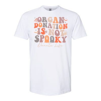 Organ Is Not Spooky Halloween Ghoul Donate Life Softstyle CVC T-Shirt