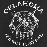 Oklahoma Its Not That Bad Funny State Hat