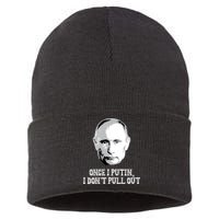 Once I Putin I Don't Pull Out Funny Russia Sustainable Knit Beanie