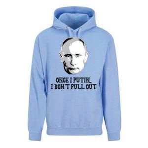 Once I Putin I Don't Pull Out Funny Russia Unisex Surf Hoodie