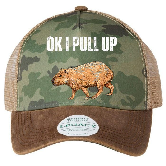 Ok I Pull Up Capybara Shirt Funny Capybara Meme Ok I Pull Up Legacy Tie Dye Trucker Hat