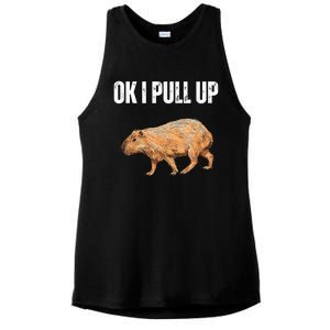 Ok I Pull Up Capybara Shirt Funny Capybara Meme Ok I Pull Up Ladies PosiCharge Tri-Blend Wicking Tank