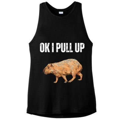 Ok I Pull Up Capybara Shirt Funny Capybara Meme Ok I Pull Up Ladies PosiCharge Tri-Blend Wicking Tank