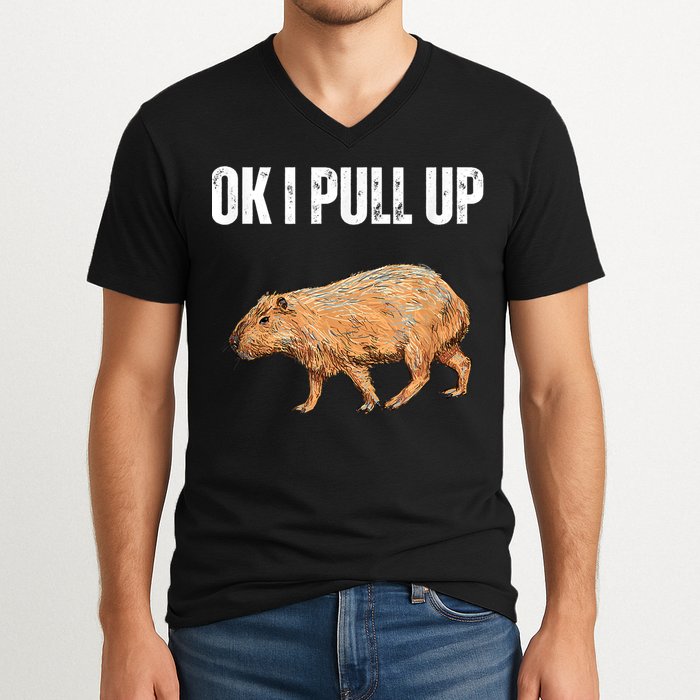 Ok I Pull Up Capybara Shirt Funny Capybara Meme Ok I Pull Up V-Neck T-Shirt