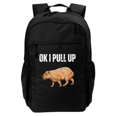 Ok I Pull Up Capybara Shirt Funny Capybara Meme Ok I Pull Up Backpack