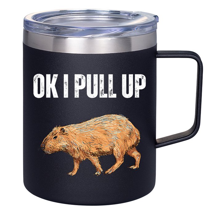 Ok I Pull Up Capybara Shirt Funny Capybara Meme Ok I Pull Up 12oz Stainless Steel Coffee Mug