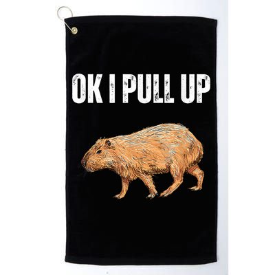 Ok I Pull Up Capybara Shirt Funny Capybara Meme Ok I Pull Up Golf Towel