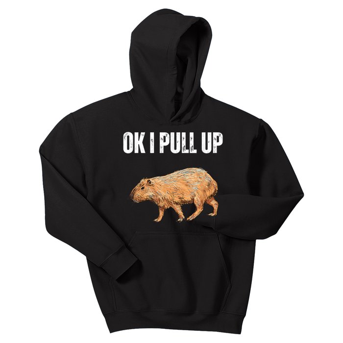 Ok I Pull Up Capybara Shirt Funny Capybara Meme Ok I Pull Up Kids Hoodie