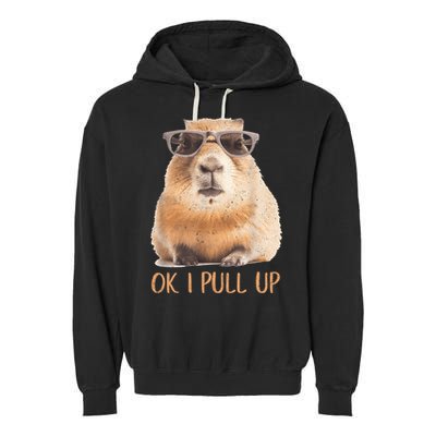 Ok I Pull Up Capybara Garment-Dyed Fleece Hoodie