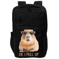 Ok I Pull Up Capybara Impact Tech Backpack